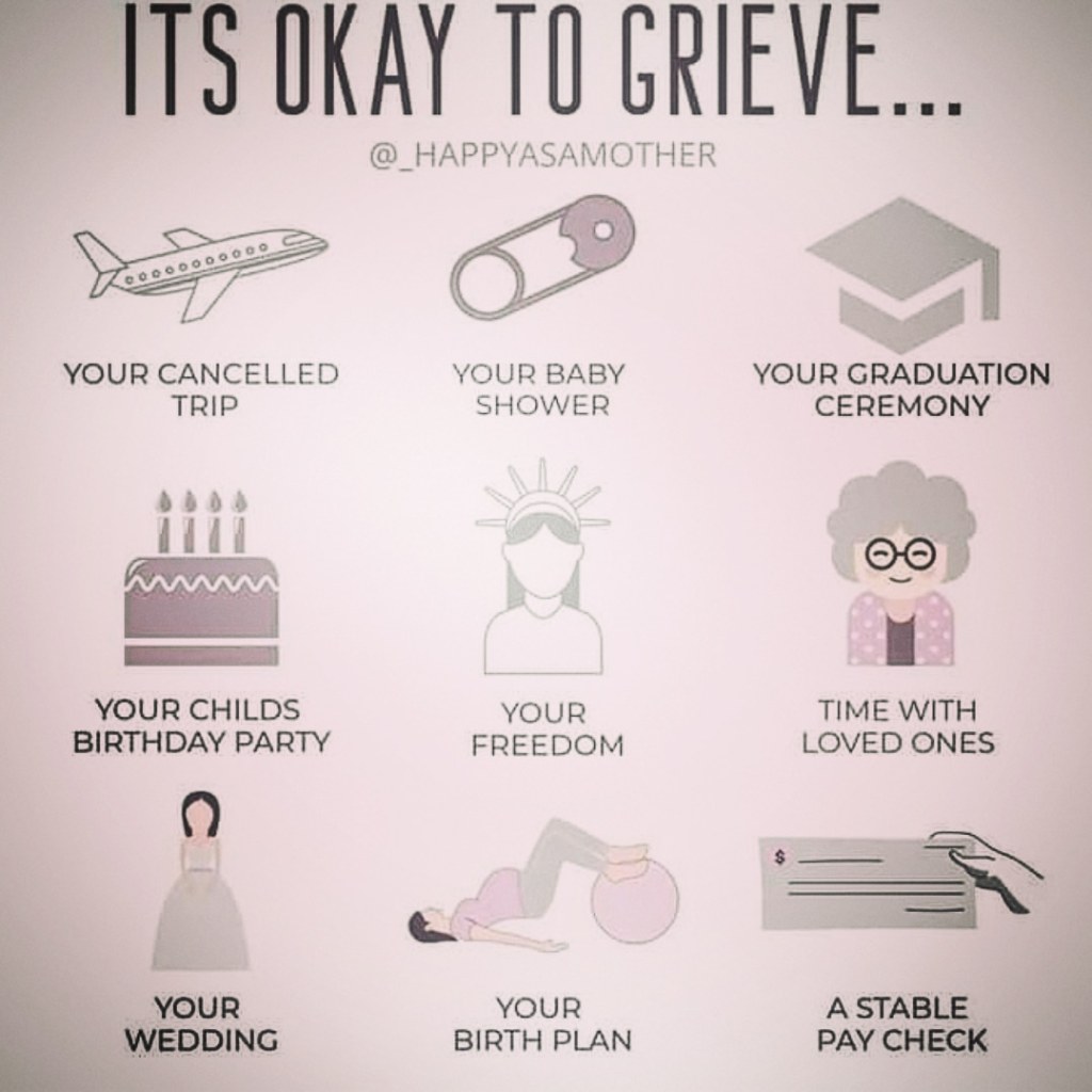 It’s OK to grieve COVID-19 “losses”